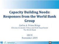 Capacity Building Needs: Responses from the World Bank Group Carlos A