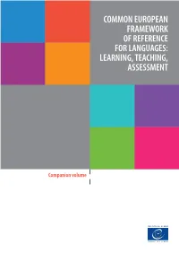 Common European Framework of Reference for Languages (CEFR) and Updates the 2001 FRAMEWORK Version