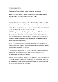 INAUGURAL LECTURE the Future of Financial Journalism in the Age Of
