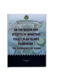 On the Design and Effects of Monetary Policy in an Islamic Framework: the Experience of Sudan