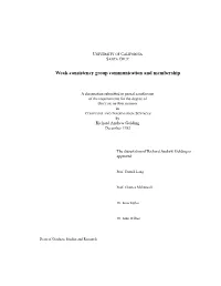 Weak-Consistency Group Communication and Membership