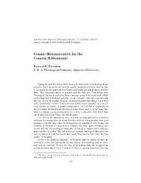 Cosmic Metanarrative for the Coming Millennium1