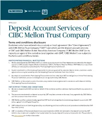 Deposit Account Services of CIBC Mellon Trust Company