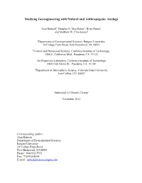 Studying Geoengineering with Natural and Anthropogenic Analogs