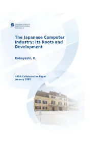 The Japanese Computer Industry: Its Roots and Development