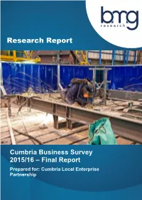 Cumbria Business Survey 2015/16 – Final Report Prepared For: Cumbria Local Enterprise Partnership