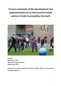 Intersectoral Health Policy in Varde, Denmark Case Study Report