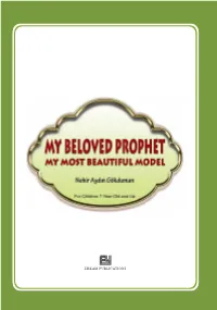 My Beloved Prophet, My Most Beautiful Model