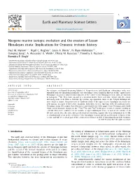Neogene Marine Isotopic Evolution and the Erosion of Lesser Himalayan Strata: Implications for Cenozoic Tectonic History ∗ Paul M