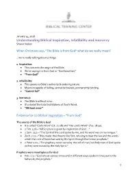 Understanding Biblical Inspiration, Infallibility and Inerrancy Shawn Nelson