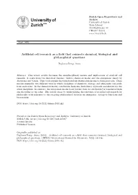 Artificial Cell Research As a Field That Connects Chemical, Biological and Philosophical Questions