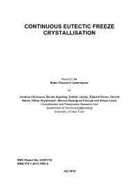 Continuous Eutectic Freeze Crystallisation