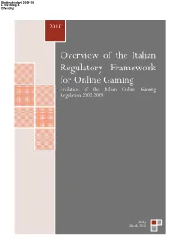 Overview of the Italian Regulatory Framework for Online Gaming