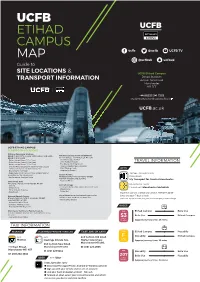 UCFB ETIHAD CAMPUS MAP Ucfb @Ucfb UCFB TV @Ucfbuk Ucfbuk Guide To