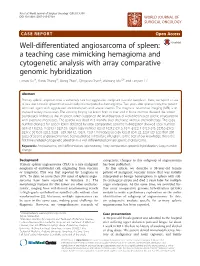 Well-Differentiated Angiosarcoma of Spleen: a Teaching Case Mimicking