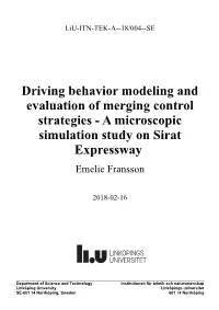 A Microscopic Simulation Study on Sirat Expressway Emelie Fransson
