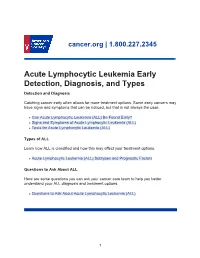 Acute Lymphocytic Leukemia Early Detection, Diagnosis, and Types Detection and Diagnosis