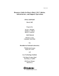 Resource Guide for Heavy-Duty LNG Vehicles, Infrastructure, and Support Operations