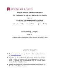 Unrevised Transcript of Evidence Taken Before the Committee on Olympic and Paralympic Legacy OLYMPIC and PARALYMPIC LEGACY WEDNE