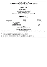 Intelsat S.A. (Exact Name of Registrant As Specified in Charter)