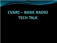 Digital: CVARC Basic Radio Tech Talk
