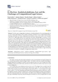 Ex Machina: Analytical Platforms, Law and the Challenges of Computational Legal Science