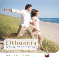Lithuania a Place Worth Visiting!