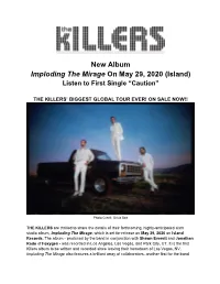 New Album Imploding the Mirage on May 29, 2020 (Island) Listen to First Single “Caution”