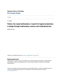 Pattern, the Visual Mathematics: a Search for Logical Connections in Design Through Mathematics, Science, and Multicultural Arts