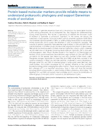 Protein Based Molecular Markers Provide Reliable Means to Understand Prokaryotic Phylogeny and Support Darwinian Mode of Evolution