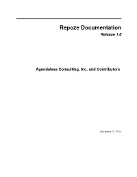 Repoze Documentation Release 1.0