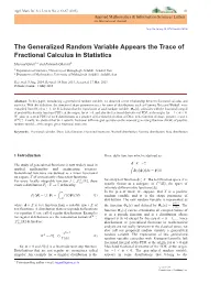 The Generalized Random Variable Appears the Trace of Fractional Calculus in Statistics