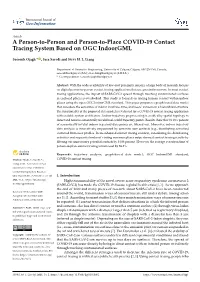 A Person-To-Person and Person-To-Place COVID-19 Contact Tracing System Based on OGC Indoorgml