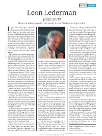 Leon Lederman (1922-2018) Physicist Who Expanded the Family Tree of Fundamental Particles