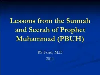 Lessons from the Sunnah and Seerah of Prophet Muhammad (PBUH)