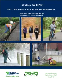 Strategic Trails Plan Part 1: Plan Summary, Priorities and Recommendations