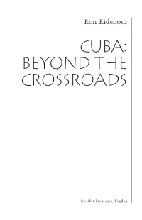 Cuba: Beyond the Crossroads