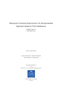 Motorcycle Cornering Improvement: an Aerodynamical Approach Based on Flow Interference a Master Thesis in Fluid Mechanics