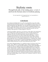Stylistic Roots Through Both Ends of the Looking Glass: a View of and from the German School of Trombone Playing