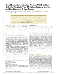 Use of Dexmedetomidine in a Parturient with Multiple Endocrine Neoplasia Type 2A Undergoing Adrenalectomy and Thyroidectomy