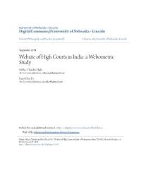 Website of High Courts in India: a Webometric Study Subhas Chandra Majhi the University of Burdwan, Subhasmajhik@Gmail.Com