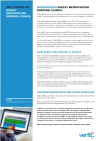 Working with Dudley Metropolitan Borough Council Why Choose