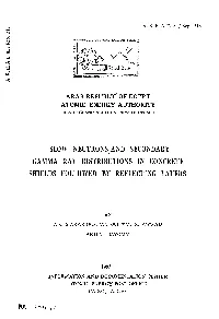 Slow Neutrons and Secondary Gamma Ray Distributions in Concrete Shields Followed by Reflecting Layers