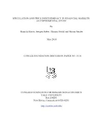 Speculation and Price Indeterminacy in Financial Markets: an Experimental Study