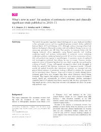 Whats New in Acne? an Analysis of Systematic Reviews and Clinically Significant Trials Published in 201011