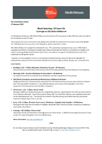 Black Saturday, 10 Years on Coverage on ABC Radio Melbourne