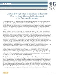 Court Holds Google's Sale of Trademarks As Keywords Does Not
