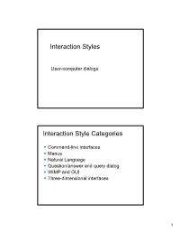 Interaction Styles