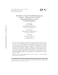 Spotlight on “Long-Term English Language Learners”: Characteristics and Prior Schooling Experiences of an Invisible Population