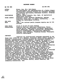 The Development and Implementation of a Public School and Severely